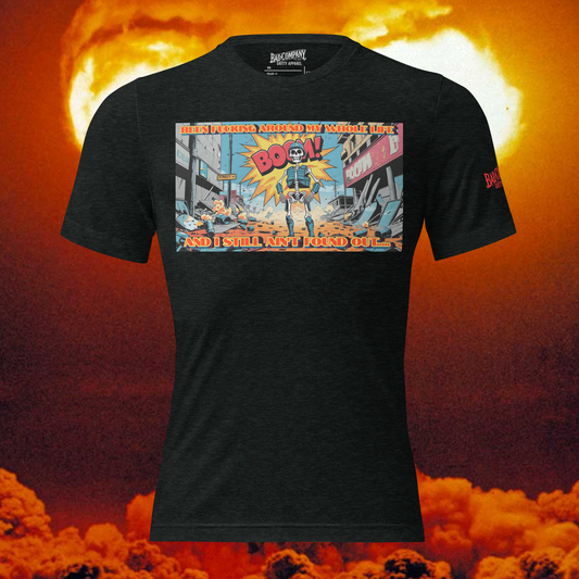 Been Fucking Around My Whole Life - Short sleeve t-shirt